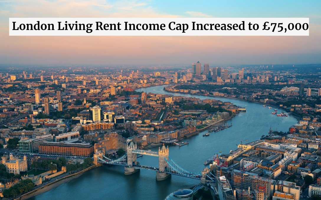 London Living Rent Income Cap Increased to 75000 1
